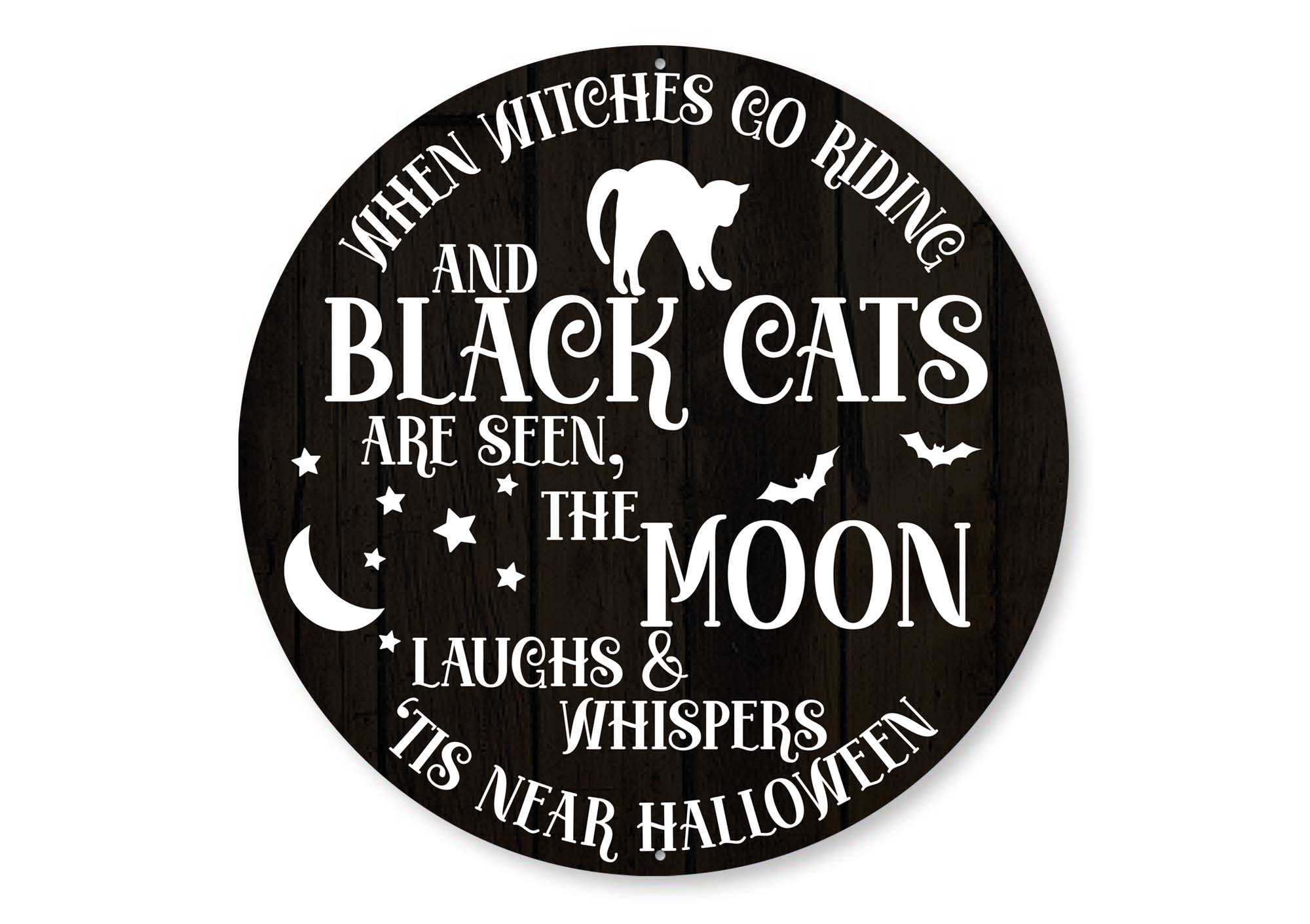 When Witches Go Riding Hallowoon Sign