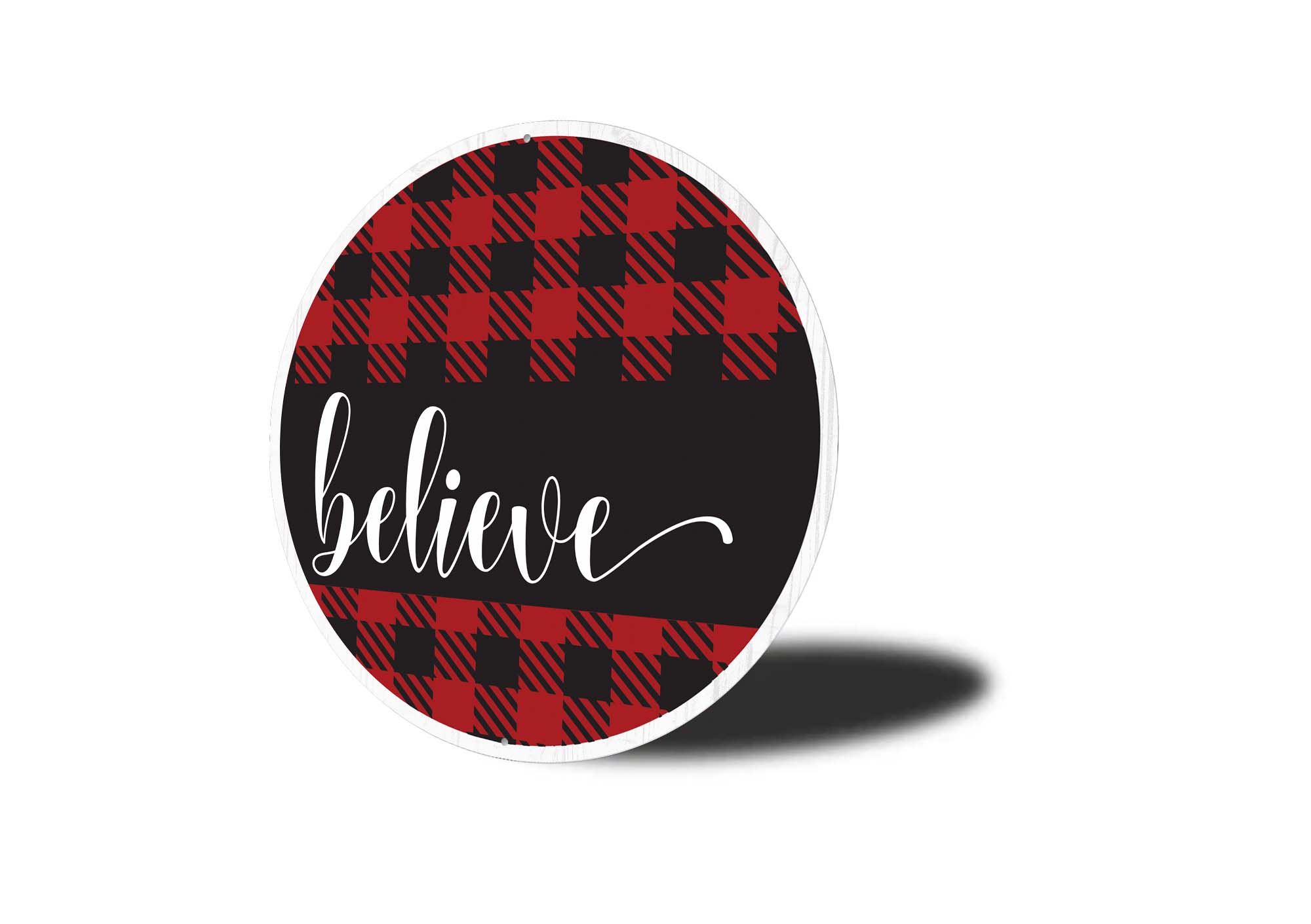 Believe Buffalo Plaid Round Sign